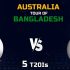 Australia vs Bangladesh T20 2021 Live