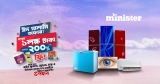 Minister TV, Fridge, AC – Up to 200% Discount