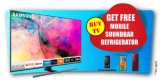 Buy Samsung Smart TV – Get Smartphone, Refrigerator